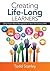 Creating Life-Long Learners: Using Project-Based Management to Teach 21st Century Skills