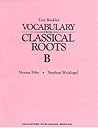 Vocabulary from Classical Roots Test B/S