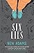 Six Lies
