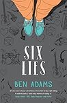 Six Lies by Ben  Adams