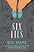 Six Lies