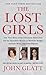 The Lost Girls by John Glatt