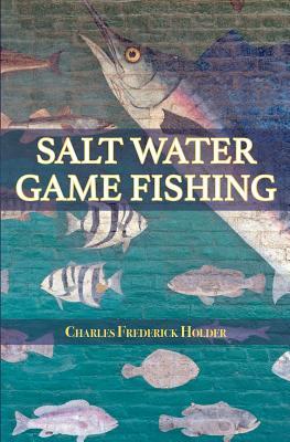 Salt Water Game Fishing (Paperback)