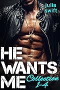 He Wants Me Collection Books 1-4