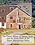 The Penns' Manor of Spread Eagle and the Grist Mills of the Upper Mahantongo Valley: Including The African American Simmy Family Heritage