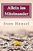 Allein im Miteinander (German Edition)