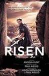 Risen by Angela Elwell Hunt