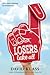 Losers Take All: A Novel