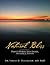 Natural Bliss: A Collection of Photo-Poems and Essays, Inspired by Nature