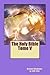 The Holy Bible Tome V (The ...