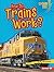 How Do Trains Work? (Lightn...