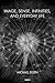 Image, Sense, Infinities, and Everyday Life