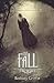 The Fall (Turtleback School & Library Binding Edition)