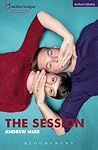 The Session (Modern Plays) The Session (Modern Plays)