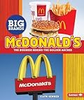 McDonald's: The Business behind the Golden Arches