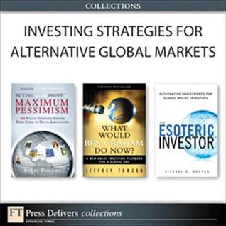 Investing Strategies for Alternative Global Markets