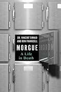 Morgue: A Life in Death