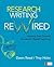 Research Writing Rewired by Dawn M. Reed
