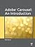 Adobe Carousel: An Introduction