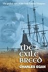 The Exile Breed by Charles Egan