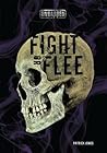 Fight or Flee by Patrick Jones Fight or Flee by Patrick Jones