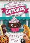 Everyone Loves Cupcake by Kelly DiPucchio