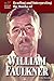 Reading and Interpreting the Works of William Faulkner