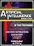 Artificial Intelligence: Made Easy, w/ Ruby Programming; Learn to Create your * Problem Solving * Algorithms! TODAY! w/ Machine Learning & Data Structures (Artificial Intelligence Series)
