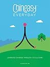 Chineasy Everyday by Shaolan Hsueh