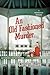 An Old Fashioned Murder (Mo...