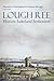 Lough Ree: Historic Lakeland Settlement (Irish Settlement Studies)