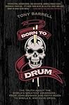Born to Drum: The...