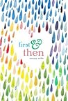 First & Then by Emma Mills First & Then by Emma Mills
