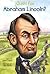 Quien Fue Abraham Lincoln? (Who Was Abraham Lincoln?)