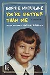 You're Better Tha...