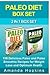 Paleo Diet Box Set: 100 Del...