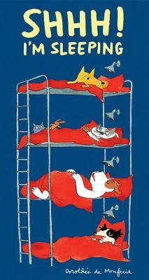 Shhh! I'm Sleeping (Hardcover)