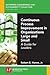 Continuous Process Improvement in Organizations Large and Small: A Guide for Leaders