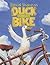 Duck on a Bike W/CD (Read A...