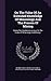 On The Value Of An Extended Knowledge Of Mineralogy And The P... by Warington Wilkinson Smyth
