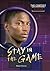 Stay in the Game (Contest, 1)