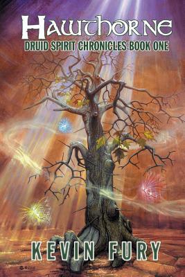 Hawthorne (Druid Spirit Chronicles, #1)