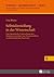 Selbstdarstellung in der Wissenschaft: Eine linguistische Untersuchung zum Diskussionsverhalten von Wissenschaftlern in interdisziplinären Kontexten (Wissen – Kompetenz – Text) (German Edition)
