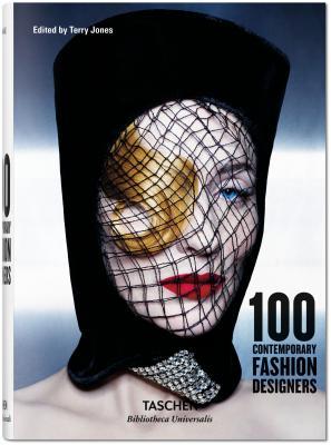 100 Contemporary Fashion Designers (Bibliotheca Universalis)
