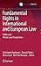 Fundamental Rights in International and European Law by Christophe Paulussen