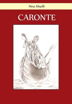Caronte (Italian Edition)