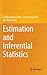 Estimation and Inferential Statistics