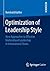 Optimization of Leadership Style: New Approaches to Effective Multicultural Leadership in International Teams