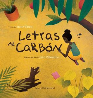 Letras al carbón (Spanish Edition)