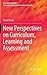 New Perspectives on Curricu...
